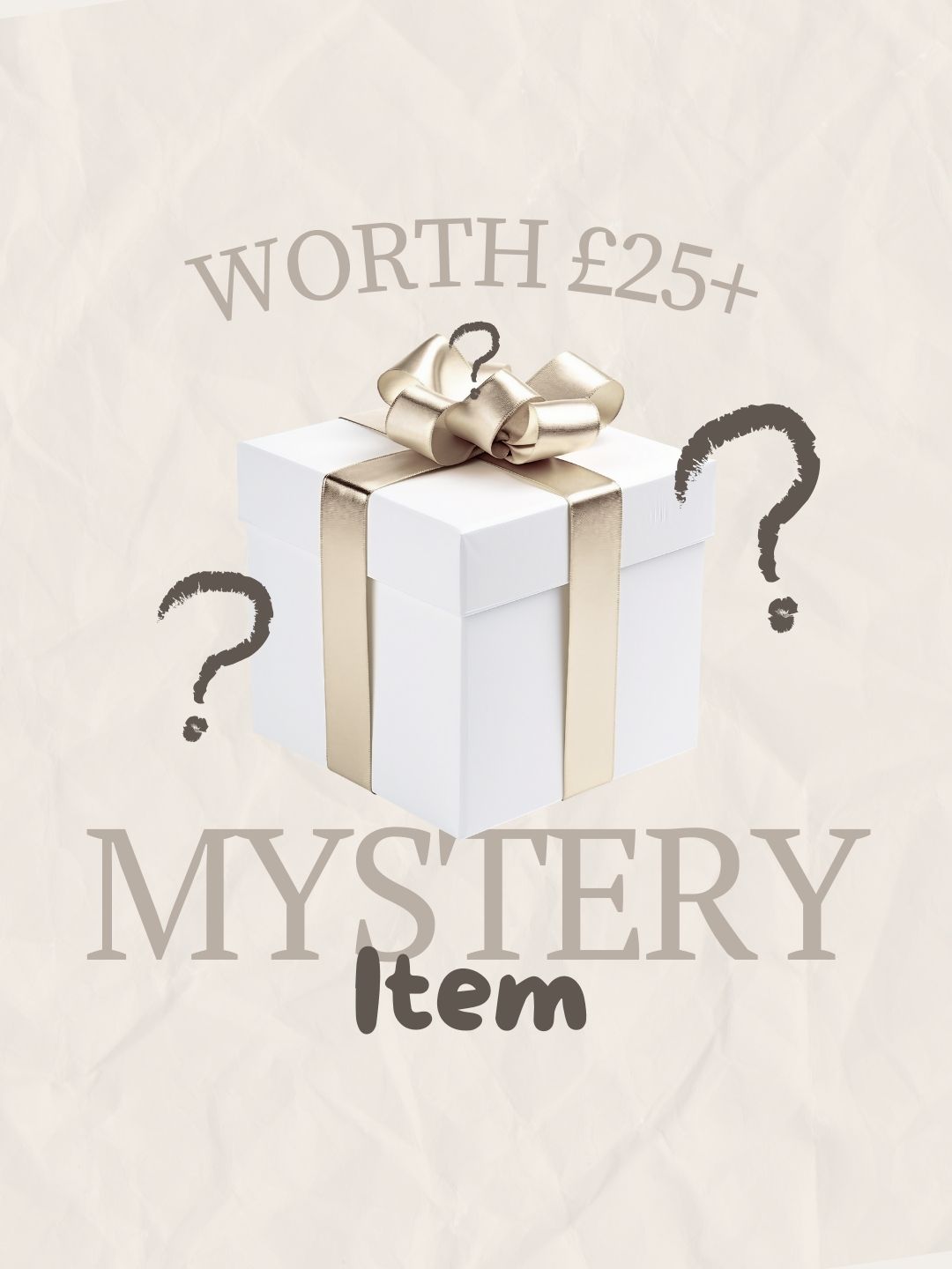 Mystery Item (worth £25+)